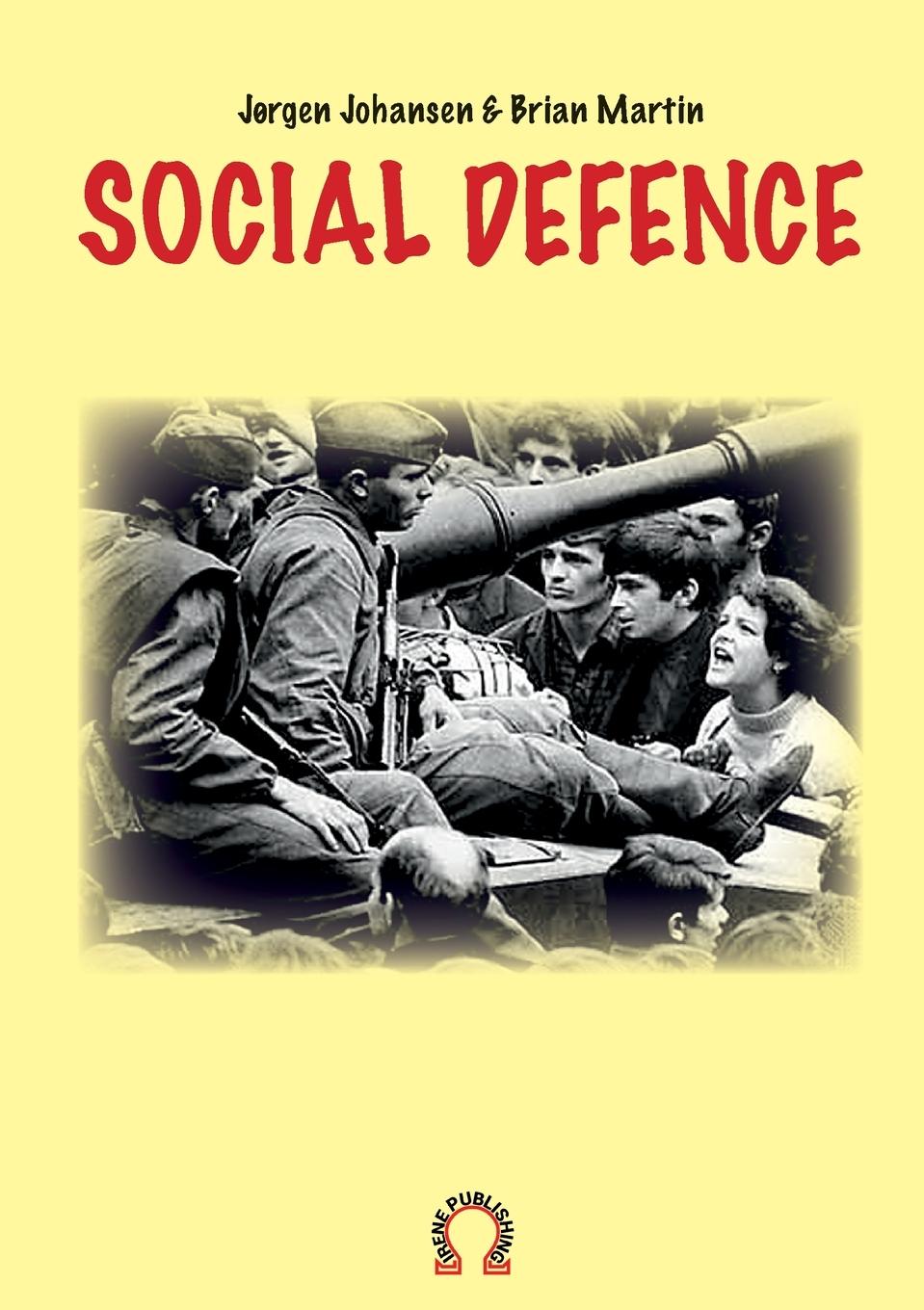 Cover: 9789188061379 | Social defence | Brian Martin (u. a.) | Taschenbuch | Englisch | 2019