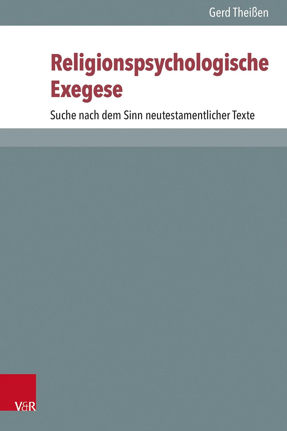 Cover: 9783525500781 | Religionspsychologische Exegese | Gerd Theißen | Buch | 272 S. | 2024