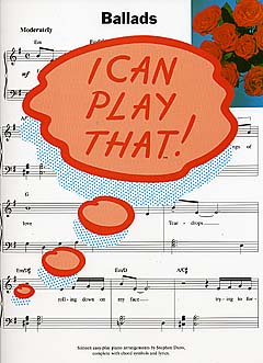 Cover: 9780711930902 | I Can Play That! Ballads | I Can Play That! | Buch | Wise Publications