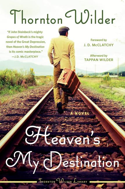 Cover: 9780062990211 | Heaven's My Destination | Thornton Wilder | Taschenbuch | Englisch