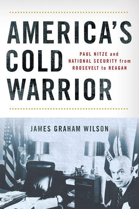 Cover: 9781501776076 | America's Cold Warrior | James Graham Wilson | Buch | Englisch | 2024