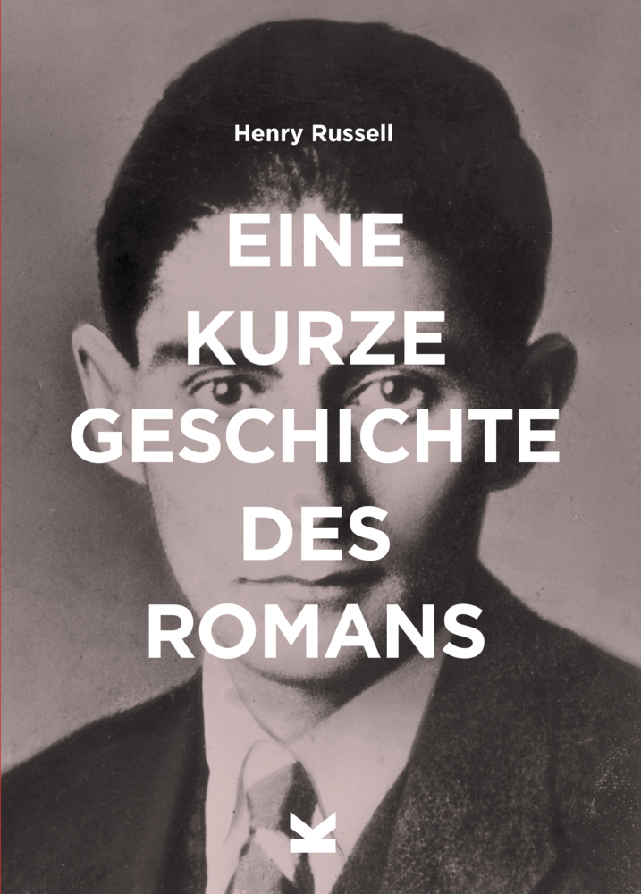 Cover: 9783962441760 | Eine kurze Geschichte des Romans | Henry Russell | Taschenbuch | 2021