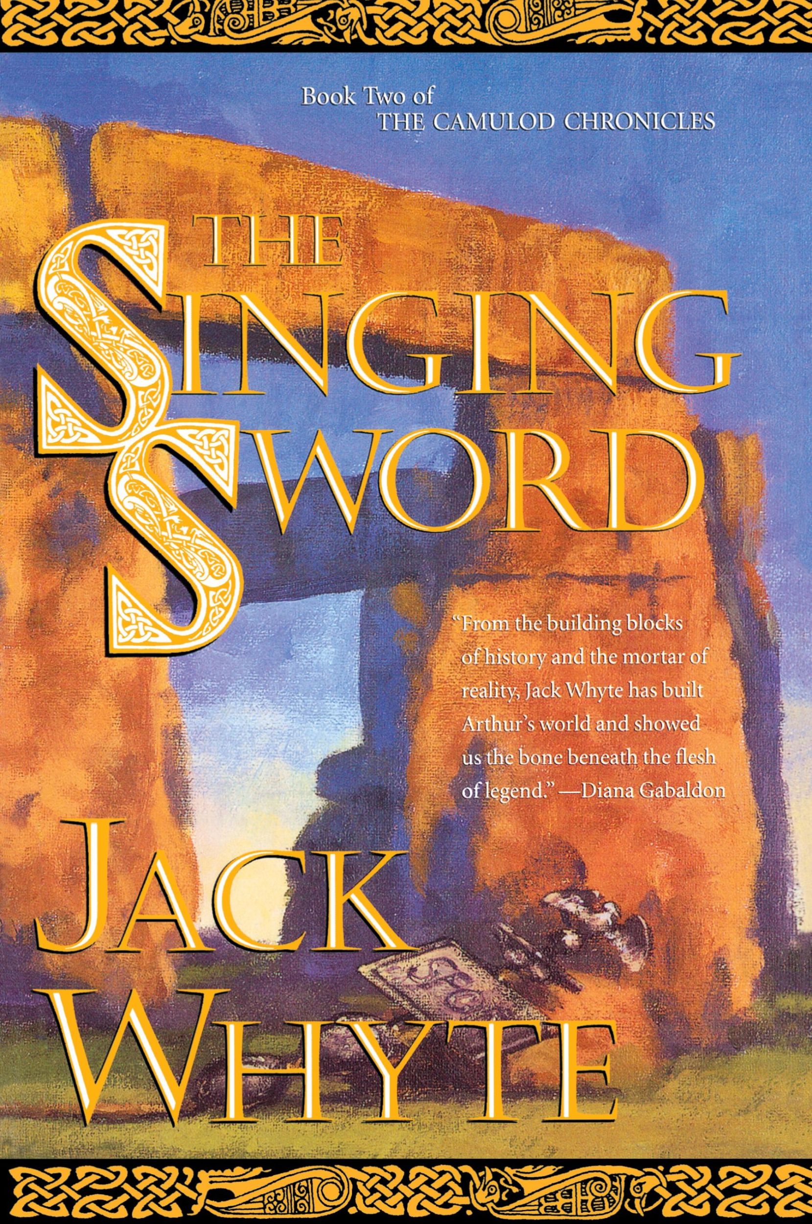 Cover: 9780765304582 | The Singing Sword | The Dream of Eagles, Volume 2 | Jack Whyte | Buch