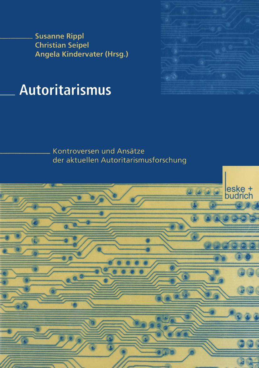 Cover: 9783322913708 | Autoritarismus | Susanne Rippl | Taschenbuch | 284 S. | Deutsch | 2012