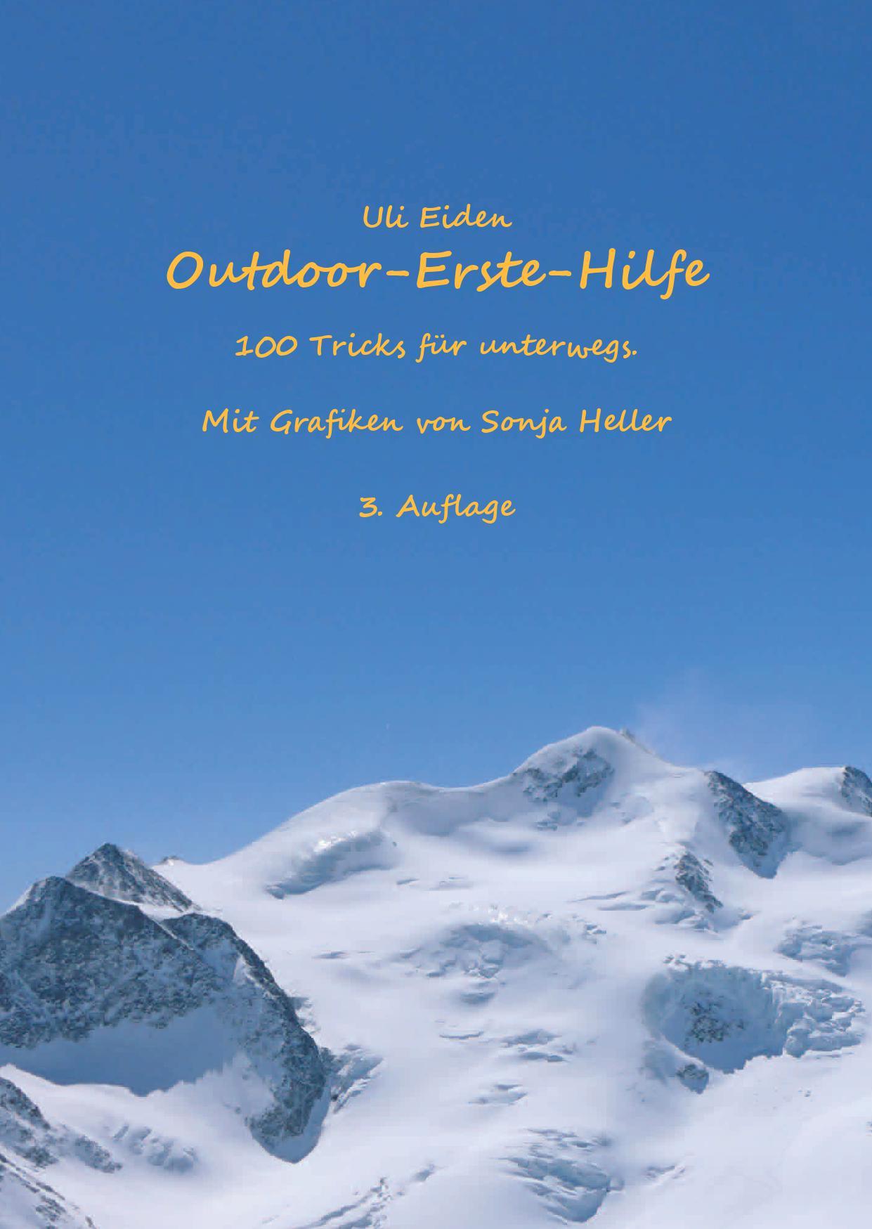 Cover: 9783982145341 | Outdoor-Erste-Hilfe | Uli Eiden | Broschüre | Deutsch | 2024