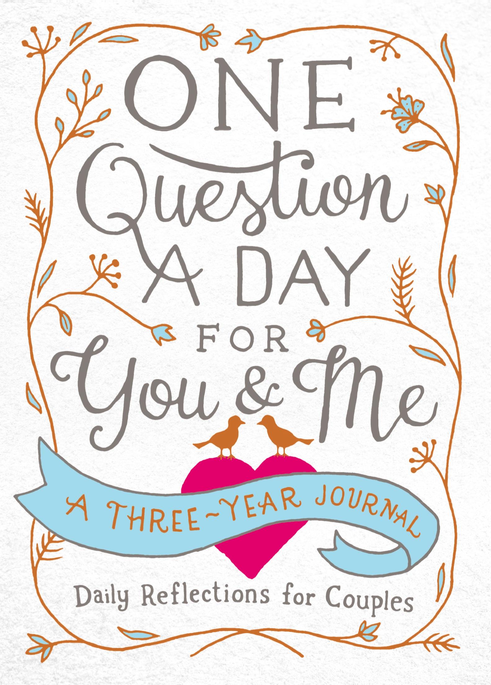 Cover: 9781250163431 | One Question a Day for You &amp; Me | A Three-Year Journal | Aimee Chase