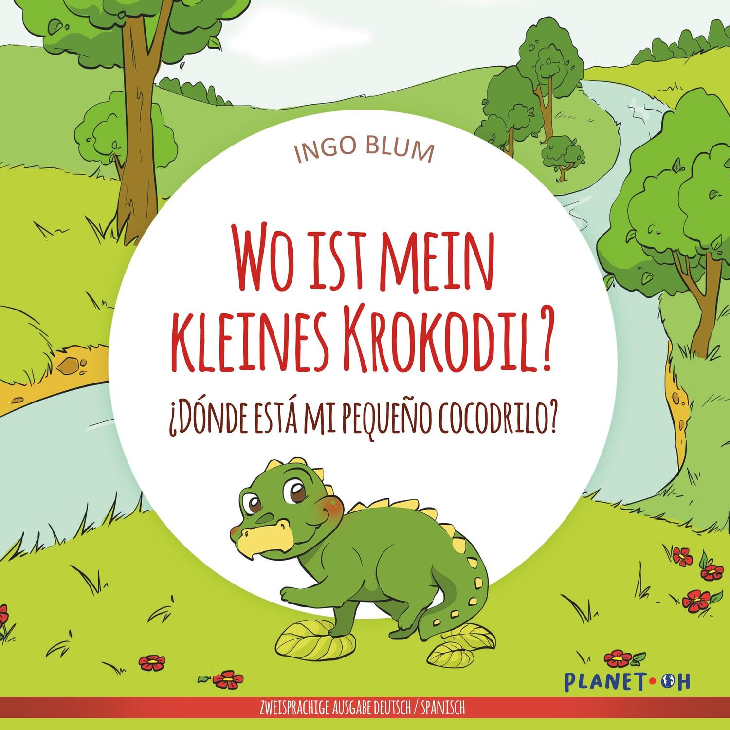 Cover: 9783947410392 | Wo ist mein kleines Krokodil? - ¿Dónde está mi pequeño cocodrilo?