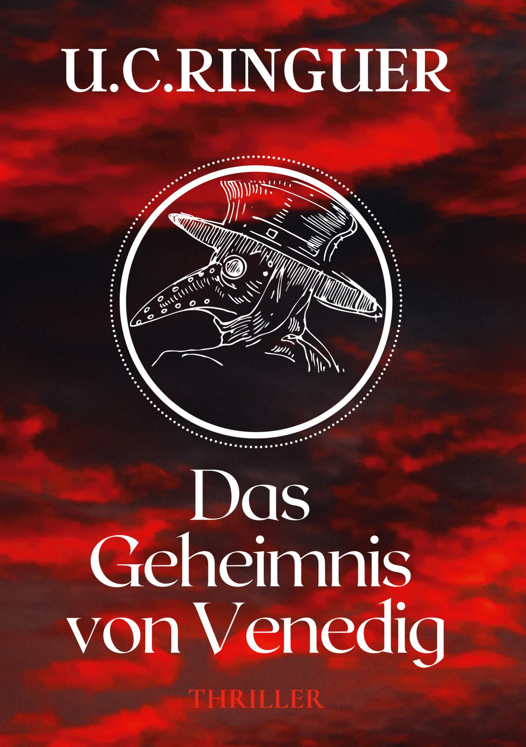 Cover: 9783754650196 | Das Geheimnis von Venedig | U. C. Ringuer | Taschenbuch | Paperback