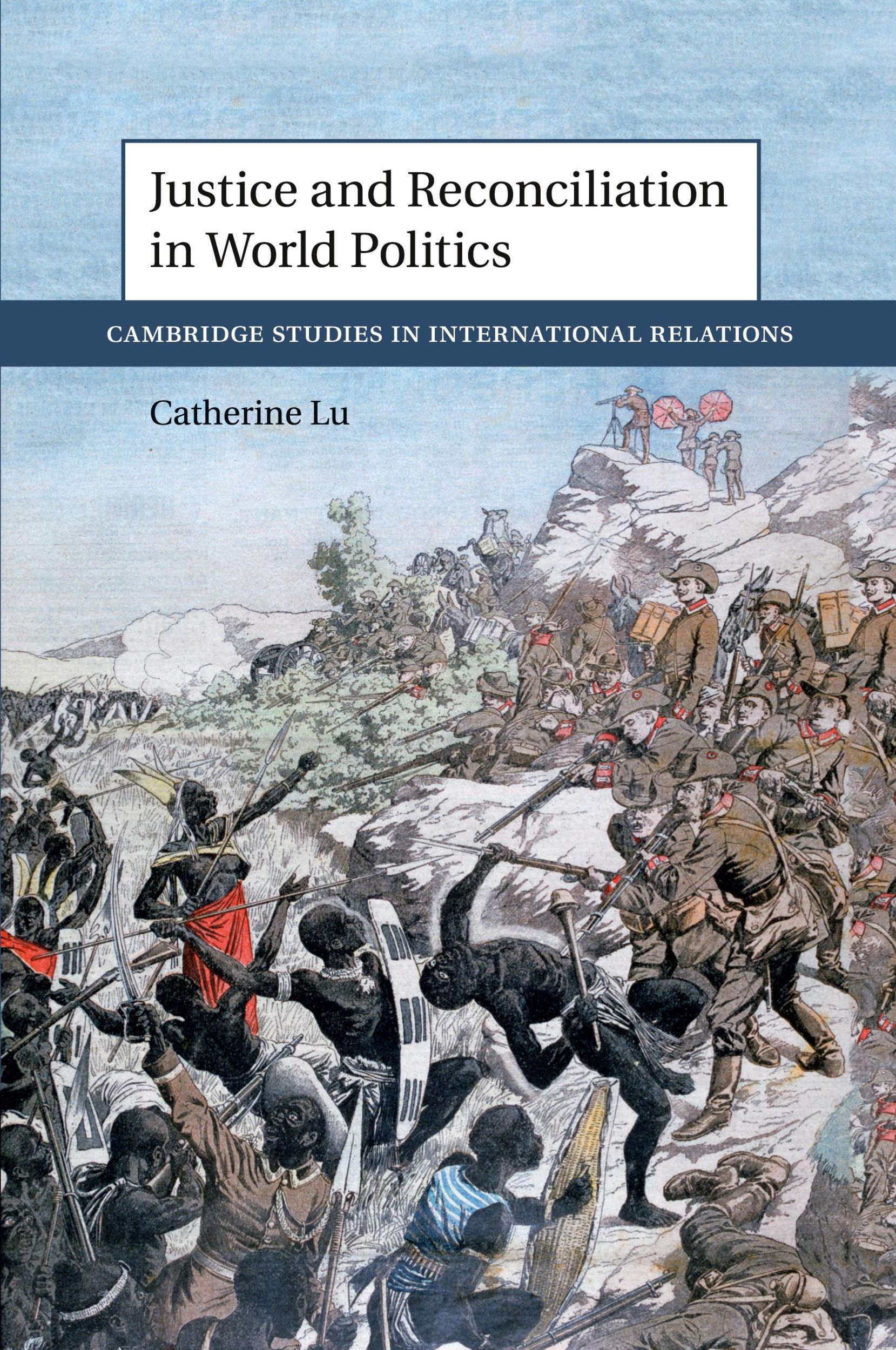 Cover: 9781108413053 | Justice and Reconciliation in World Politics | Catherine Lu | Buch