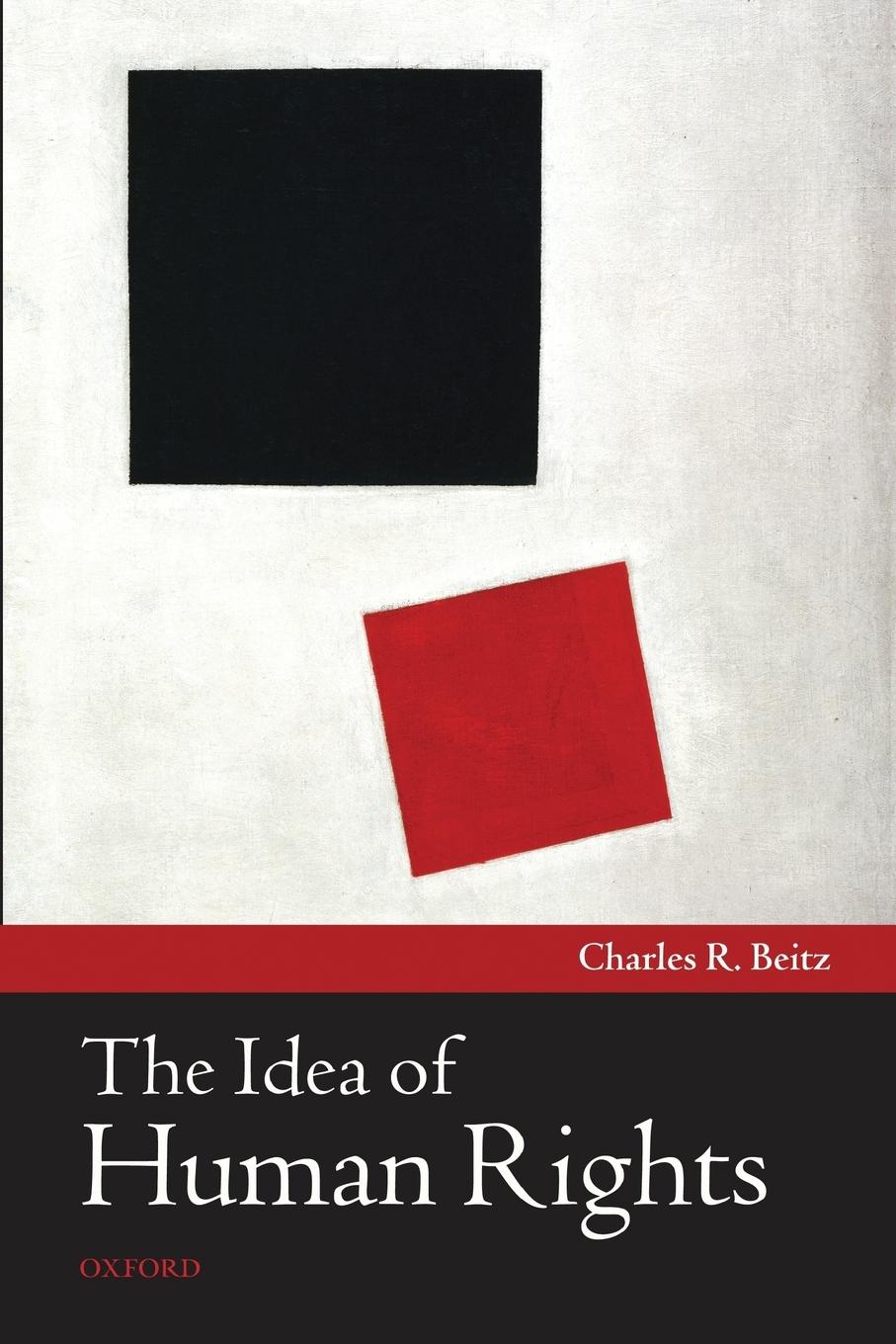 Cover: 9780199604371 | The Idea of Human Rights | Charles R. Beitz | Taschenbuch | Englisch