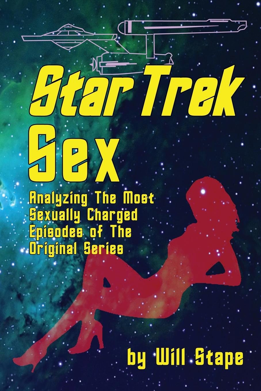 Cover: 9781593938628 | Star Trek Sex | Will Stape | Taschenbuch | Englisch | 2015