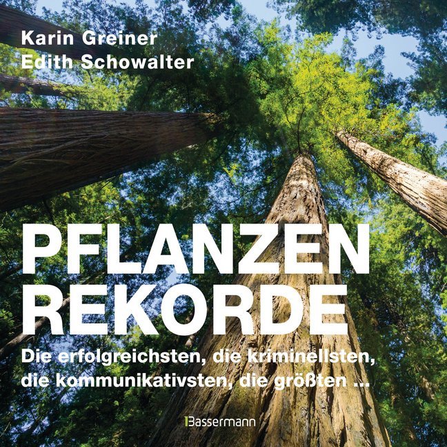 Cover: 9783809441472 | Pflanzenrekorde | Karin Greiner (u. a.) | Buch | 176 S. | Deutsch