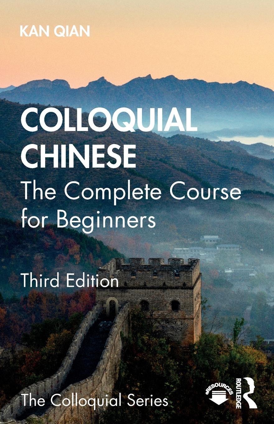 Cover: 9781138388291 | Colloquial Chinese | The Complete Course for Beginners | Qian Kan