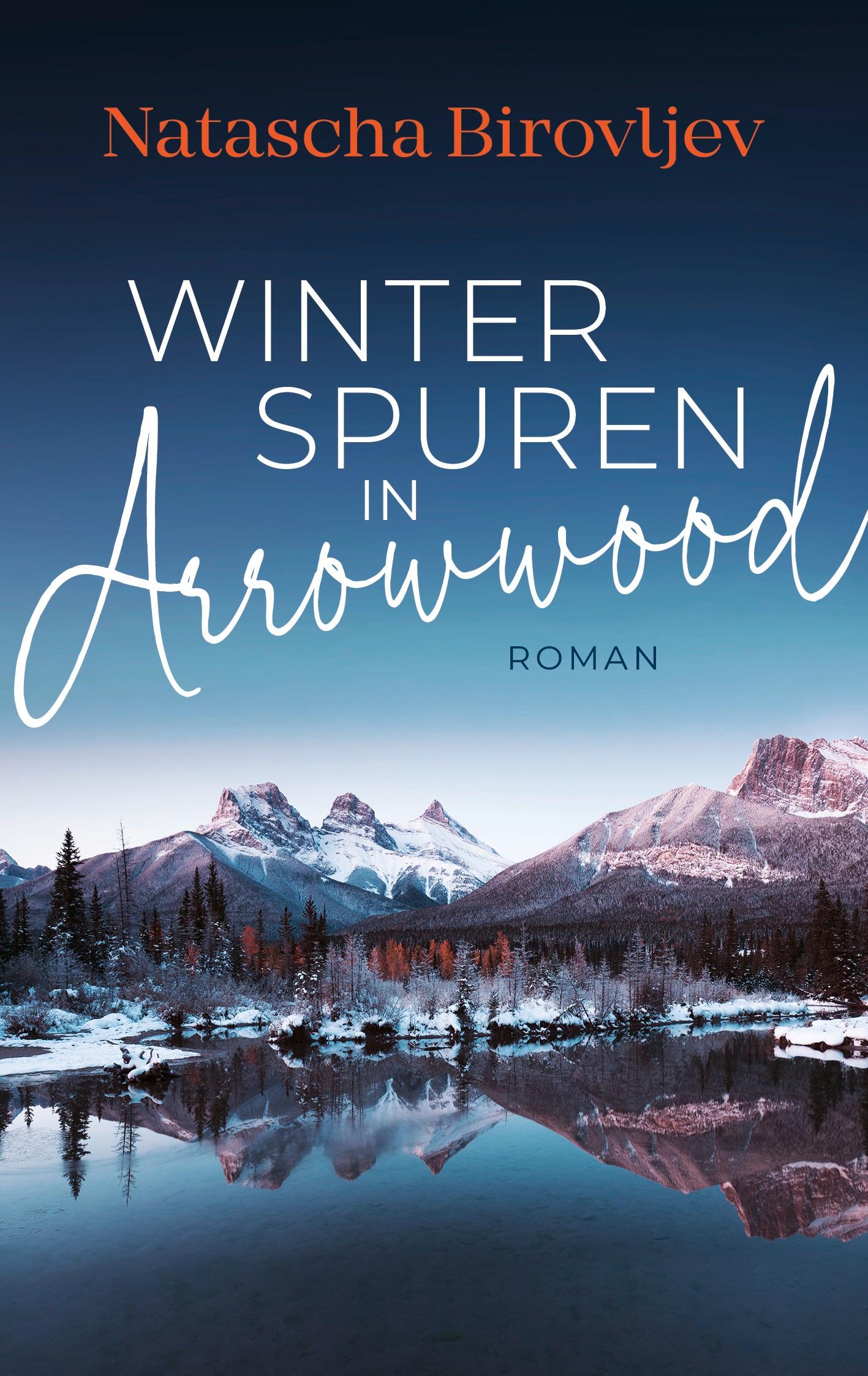 Cover: 9783985956418 | Winterspuren in Arrowwood | Natascha Birovljev | Taschenbuch | 400 S.