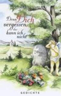 Cover: 9783833471148 | Denn Dich vergessen, das kann ich nicht | Manfred Nemann | Taschenbuch