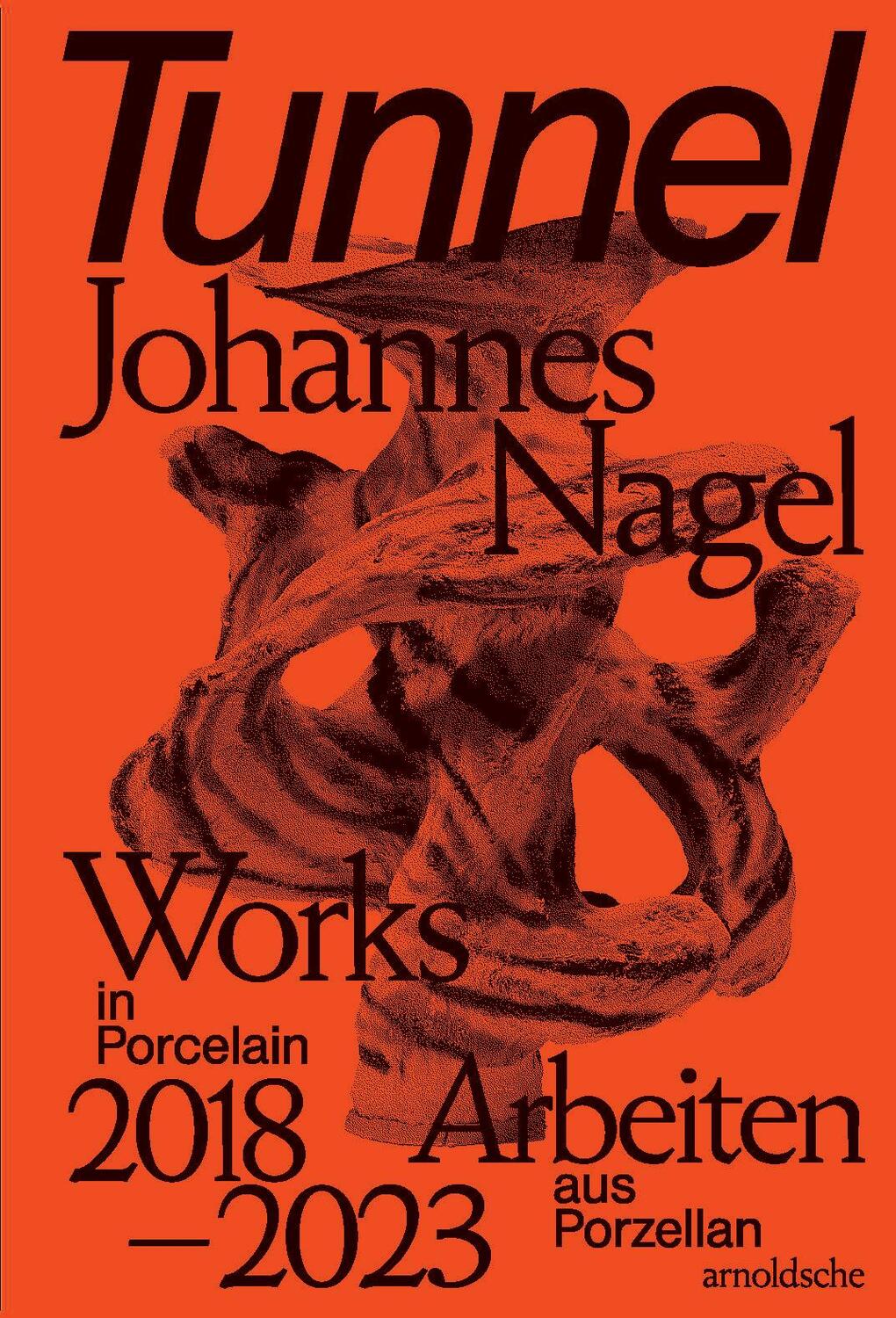 Cover: 9783897906945 | Tunnel - Johannes Nagel | Glenn Adamson (u. a.) | Buch | 160 S. | 2023