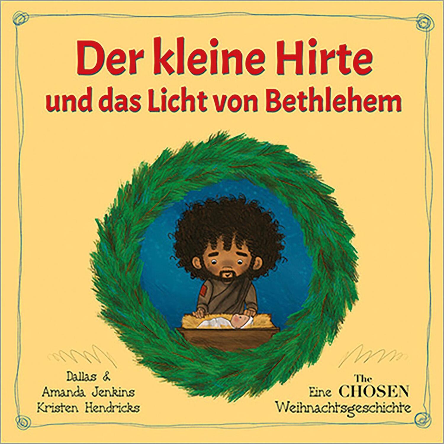 Cover: 9783957349385 | Der kleine Hirte und das Licht von Bethlehem | Dallas Jenkins (u. a.)