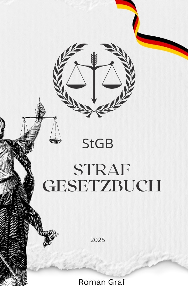 Cover: 9783818768720 | StGB Strafgesetzbuch 2025 | DE | Roman Graf | Taschenbuch | 172 S.