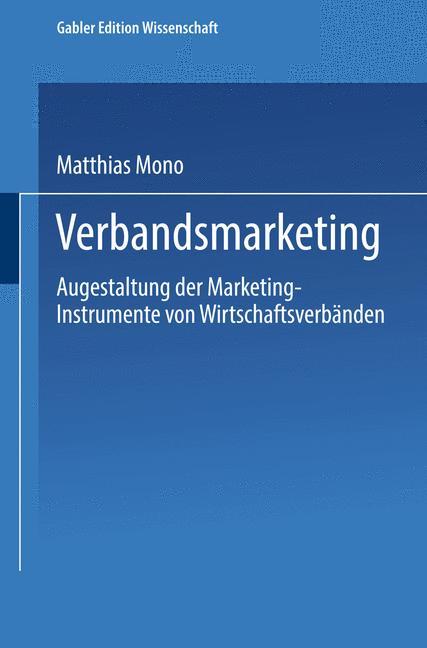 Cover: 9783824460137 | Verbandsmarketing | Matthias Mono | Taschenbuch | Paperback | Deutsch