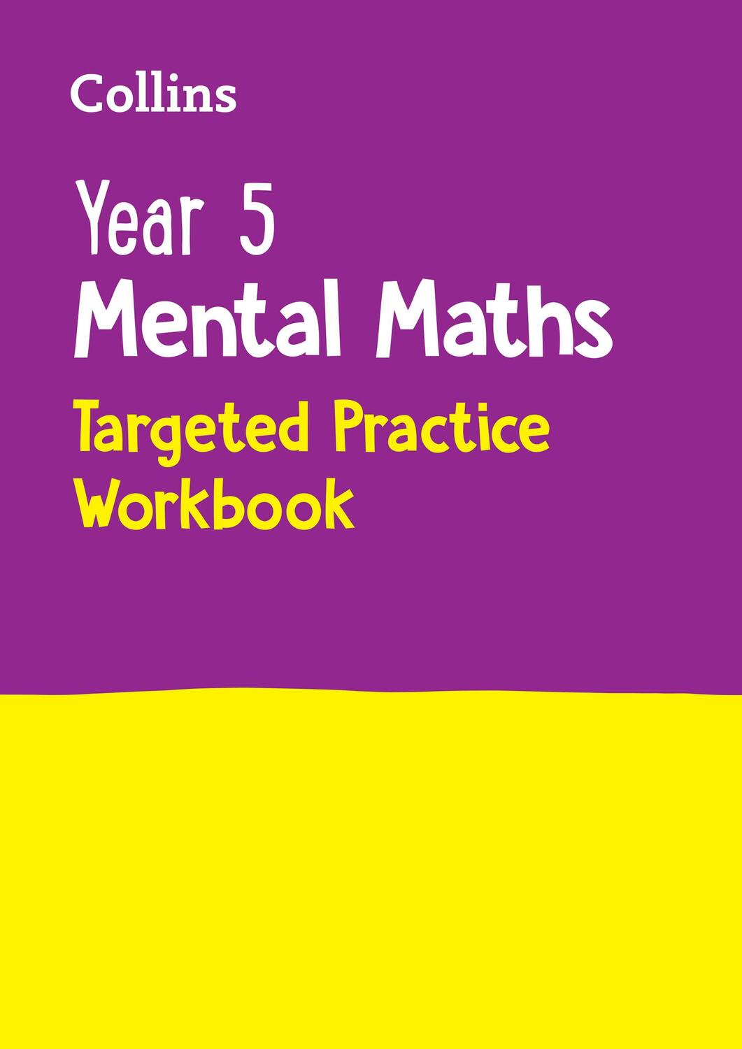 Cover: 9780008670283 | Year 5 Mental Maths Targeted Practice Workbook | Ideal for Use at Home