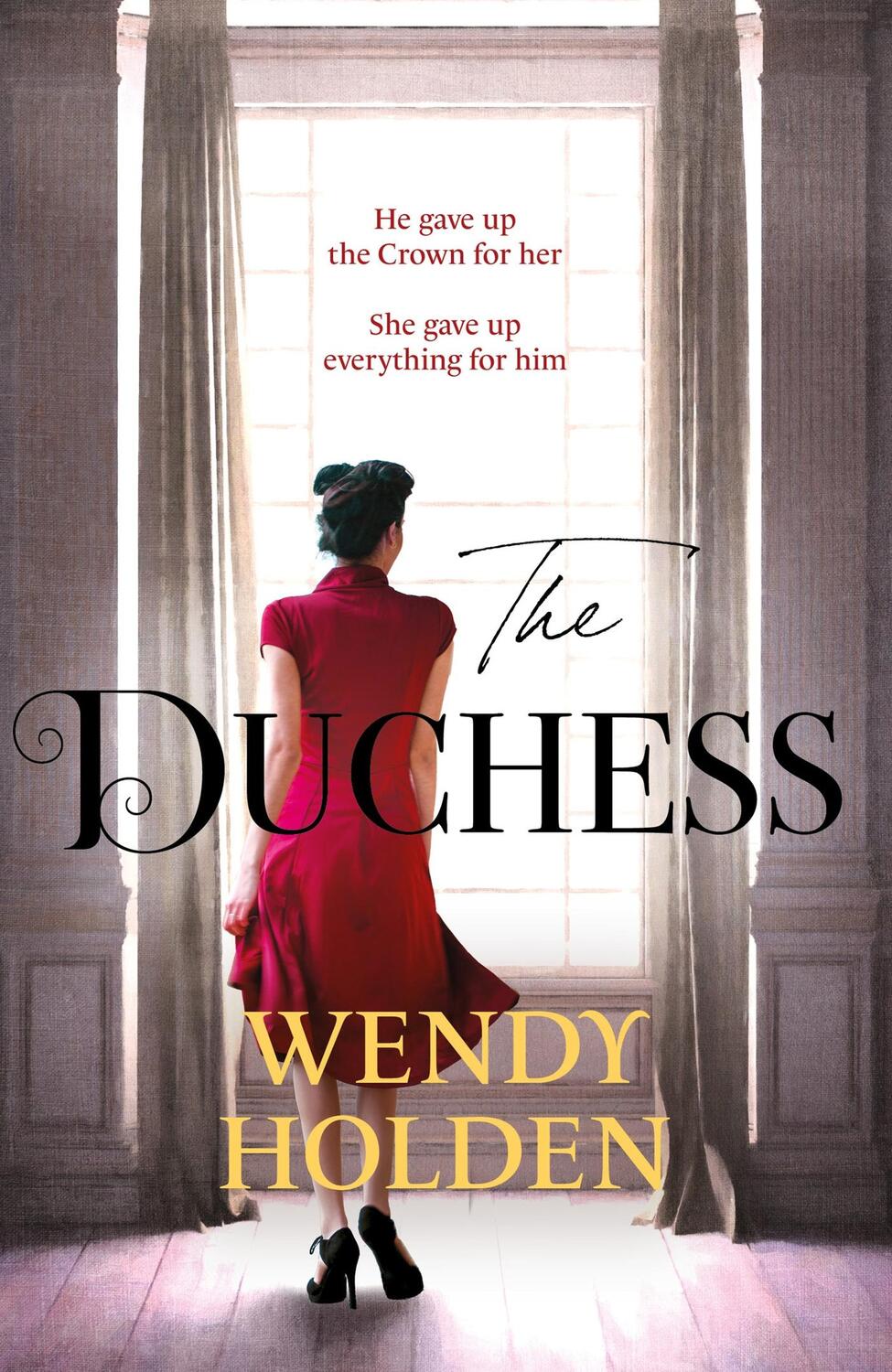 Cover: 9781787397705 | The Duchess | Wendy Holden | Taschenbuch | 428 S. | Englisch | 2022