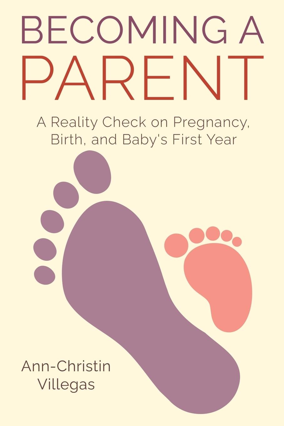 Cover: 9798986141824 | Becoming A Parent | Ann-Christin Villegas | Taschenbuch | Englisch