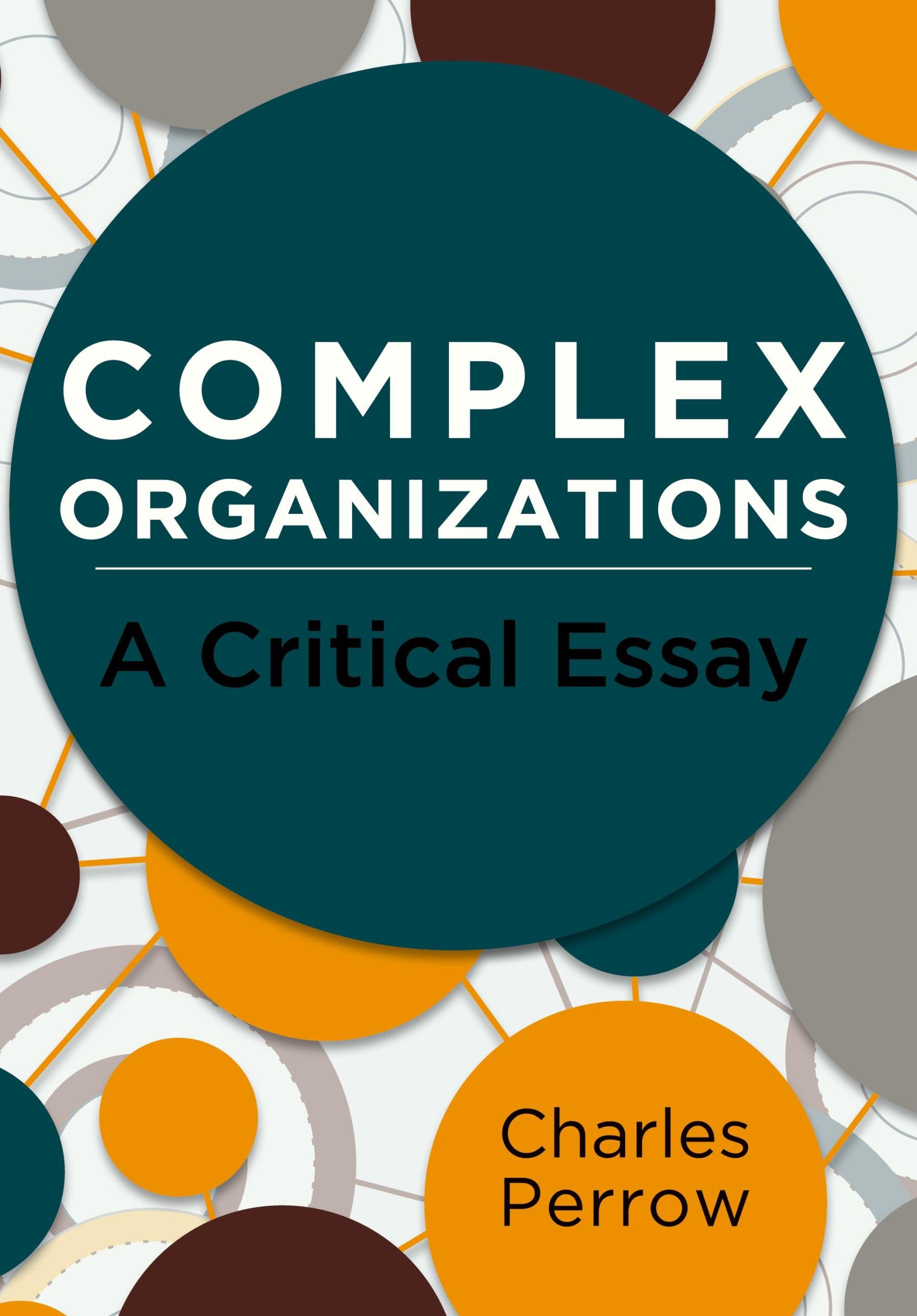 Cover: 9781626549029 | Complex Organizations | A Critical Essay | Charles Perrow | Buch