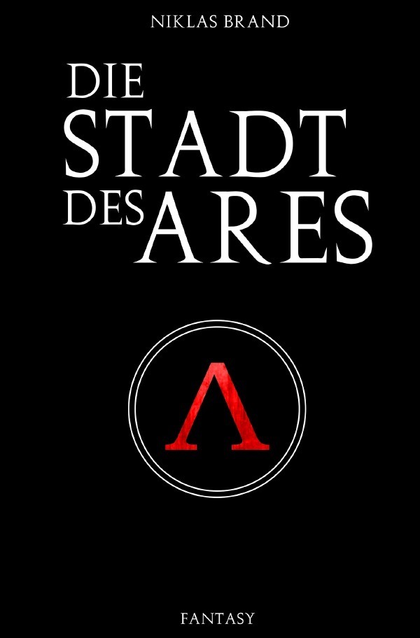 Cover: 9783750274600 | Die Stadt des Ares | Niklas Brand | Taschenbuch | 156 S. | Deutsch