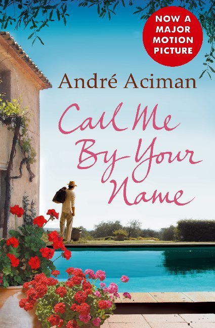 Cover: 9781843546535 | Call Me by Your Name. Ruf mich bei deinem Namen, englische Ausgabe