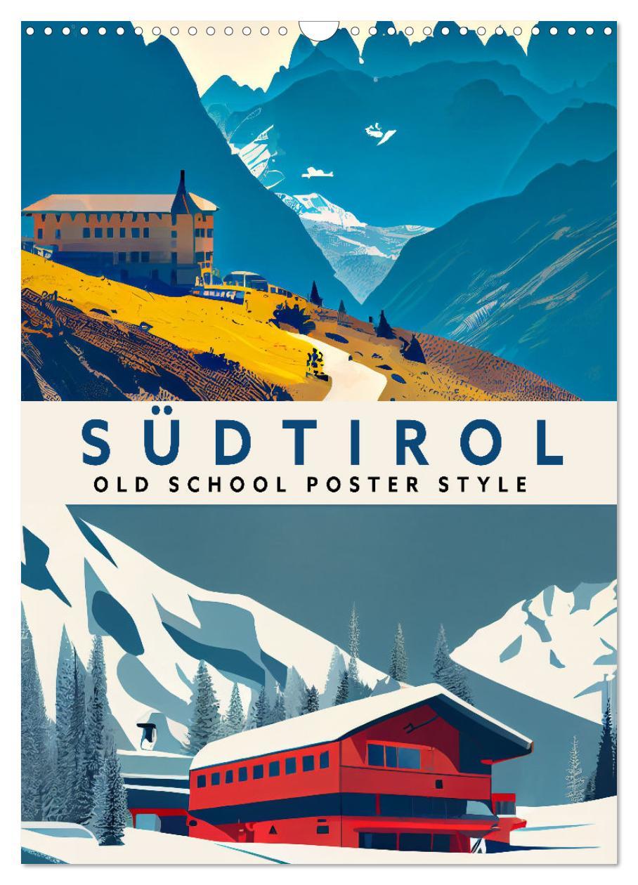 Cover: 9783435886197 | Südtirol - Old School Poster Style (Wandkalender 2025 DIN A3 hoch),...