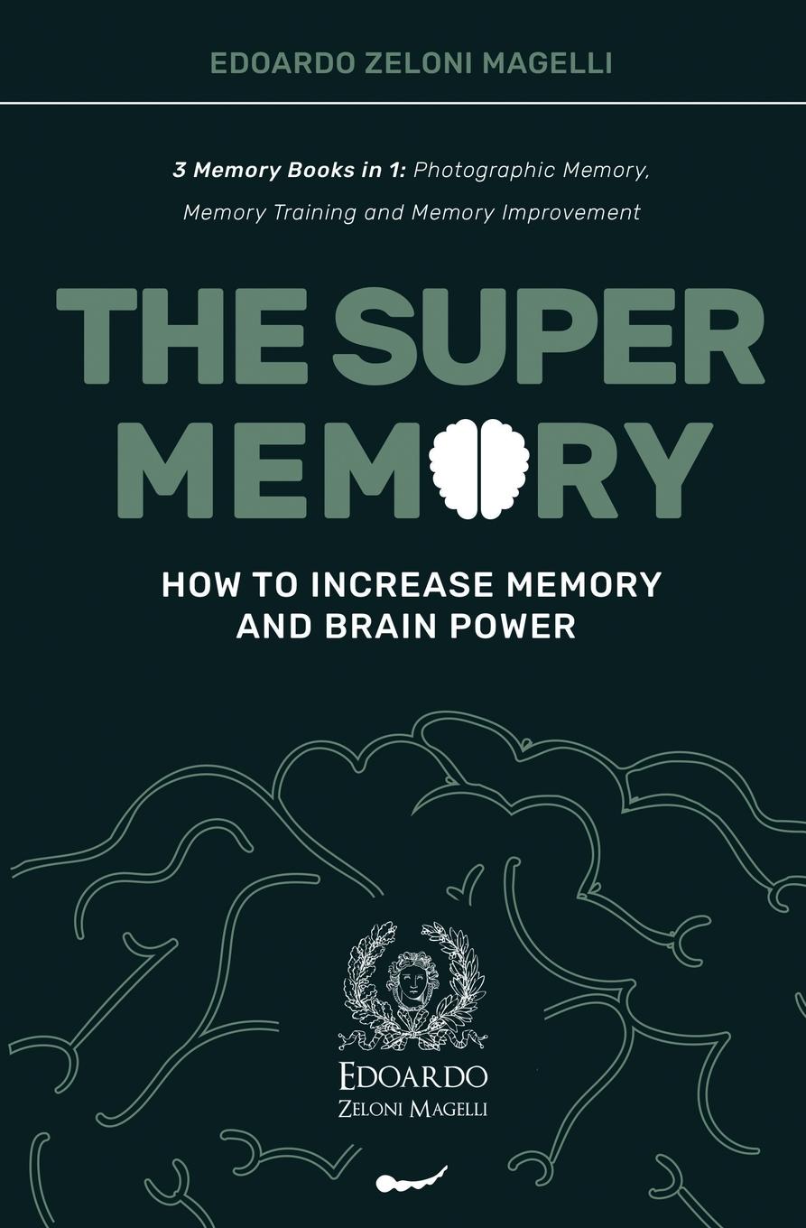 Cover: 9781801543101 | The Super Memory | Edoardo Zeloni Magelli | Taschenbuch | Englisch