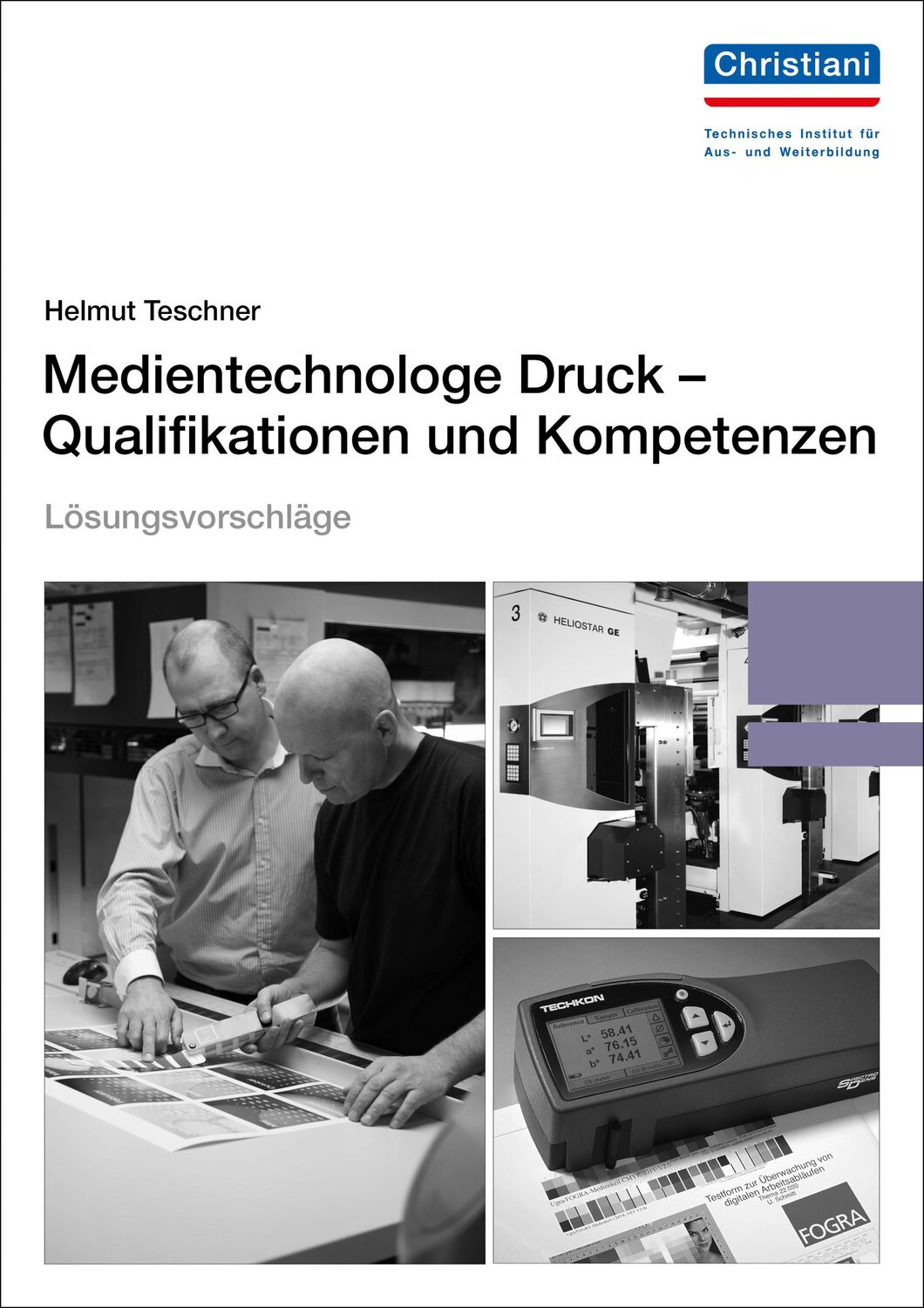 Cover: 9783865228215 | Lösungsvorschläge Medientechnologe Druck - Qualifikationen und...