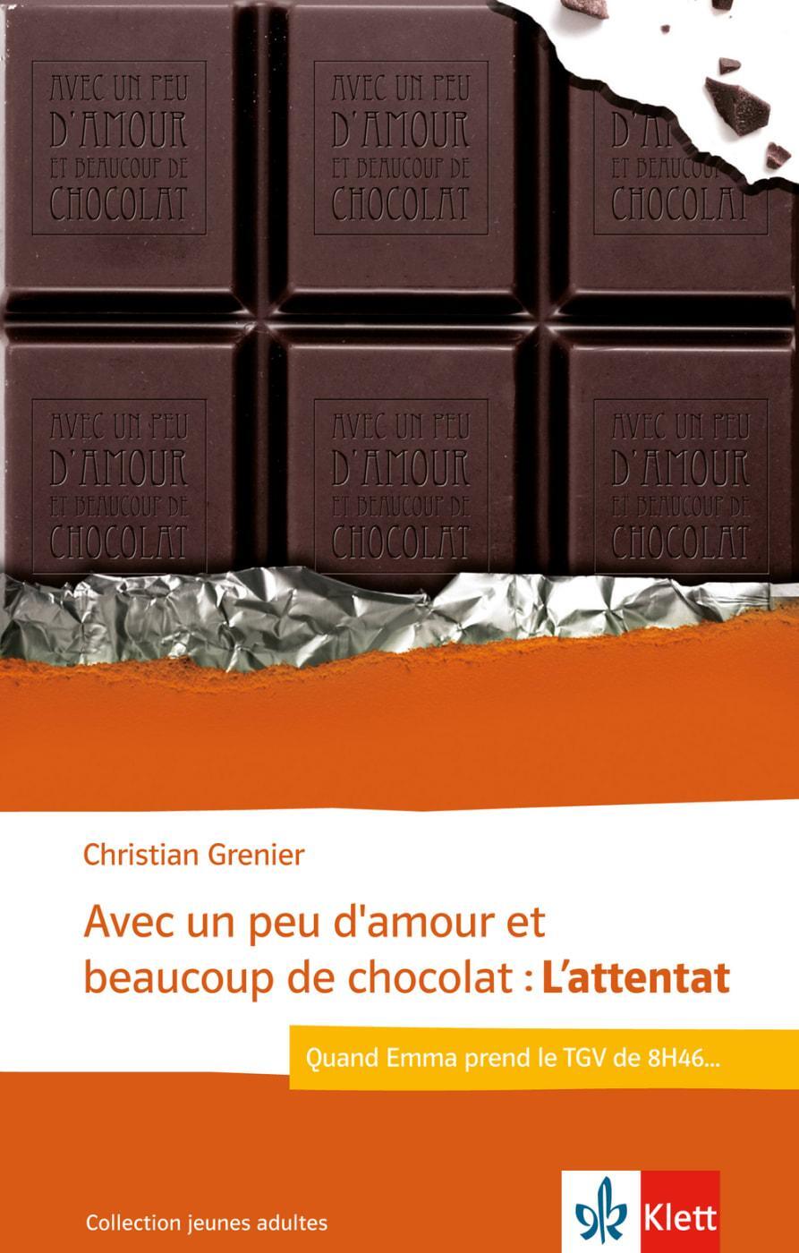 Cover: 9783125923256 | Avec un peu d'amour et beaucoup de chocolat: L'attentat | Grenier