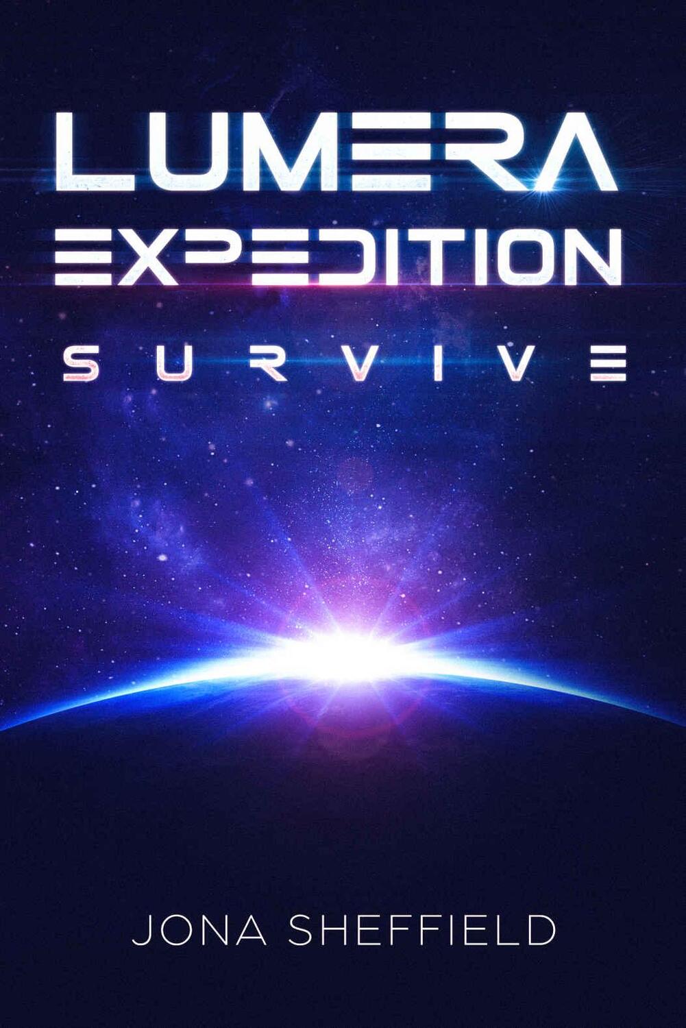 Cover: 9783963572807 | Lumera Expedition | Survive | Jona Sheffield | Taschenbuch | Lumera