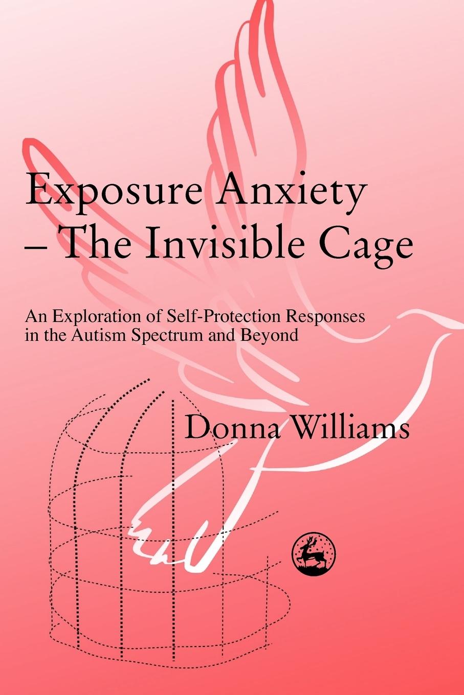 Cover: 9781843100515 | Exposure Anxiety - The Invisible Cage | Donna Williams | Taschenbuch