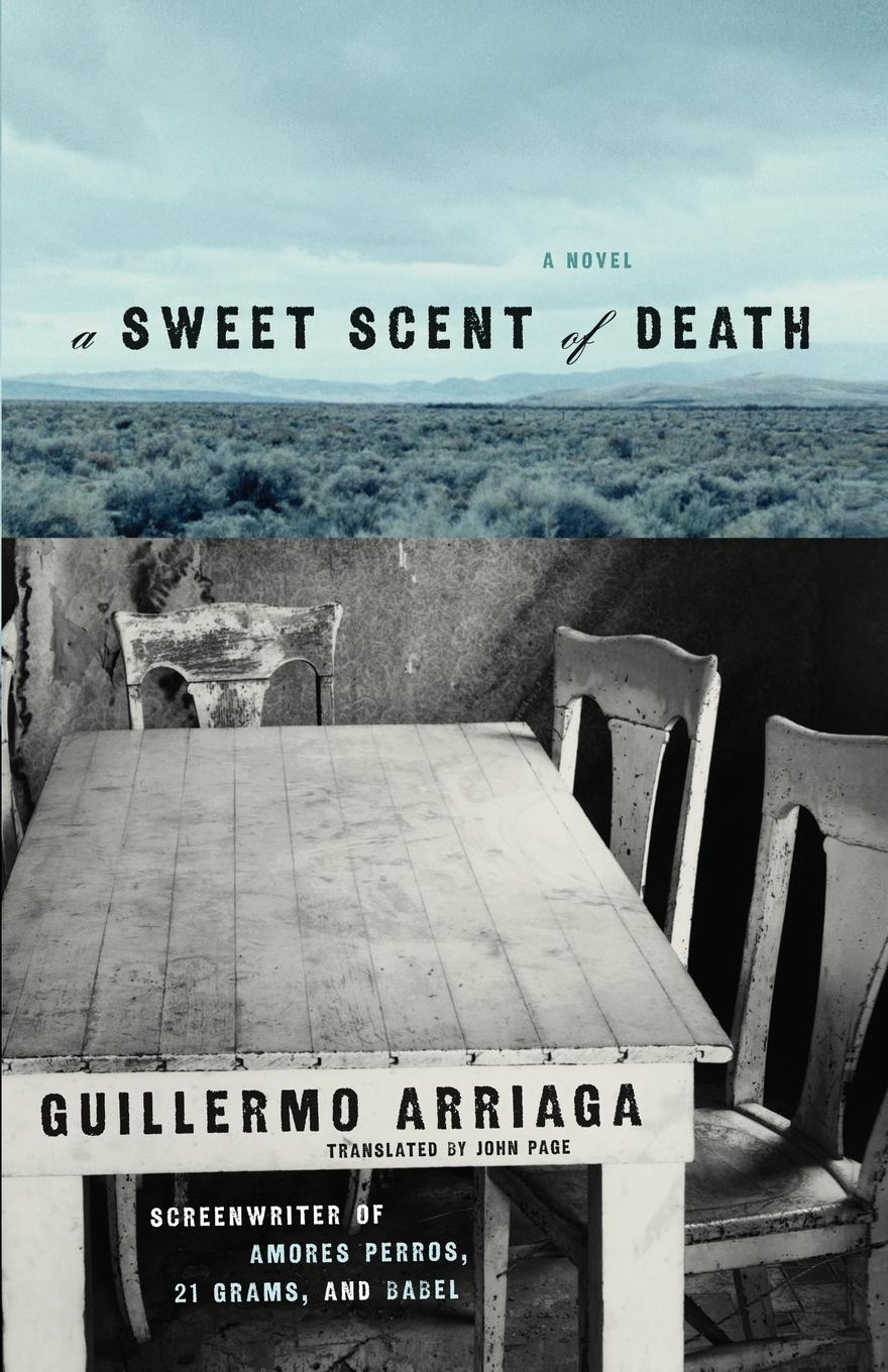 Cover: 9780743296793 | A Sweet Scent of Death | Guillermo Arriaga | Taschenbuch | Englisch