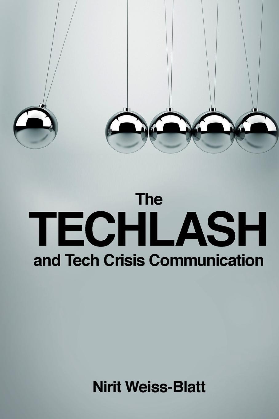 Cover: 9781800430884 | The Techlash and Tech Crisis Communication | Nirit Weiss-Blatt | Buch