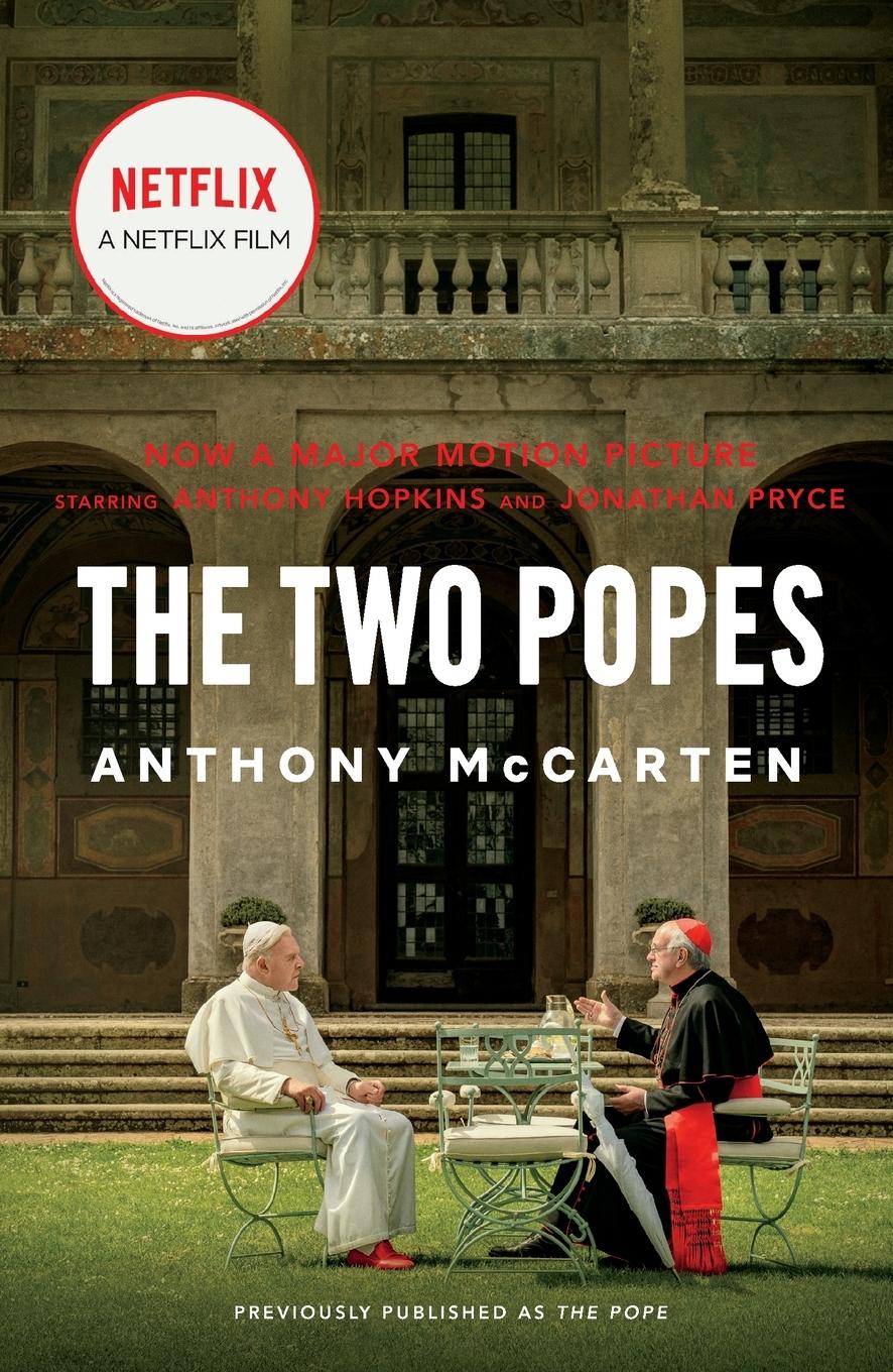 Cover: 9781250207920 | Two Popes | Anthony Mccarten | Taschenbuch | Kartoniert / Broschiert