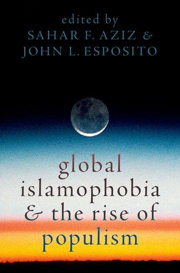 Cover: 9780197649008 | Global Islamophobia and the Rise of Populism | Sahar F. Aziz (u. a.)