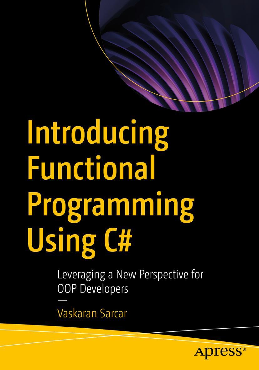 Cover: 9781484296967 | Introducing Functional Programming Using C | Vaskaran Sarcar | Buch