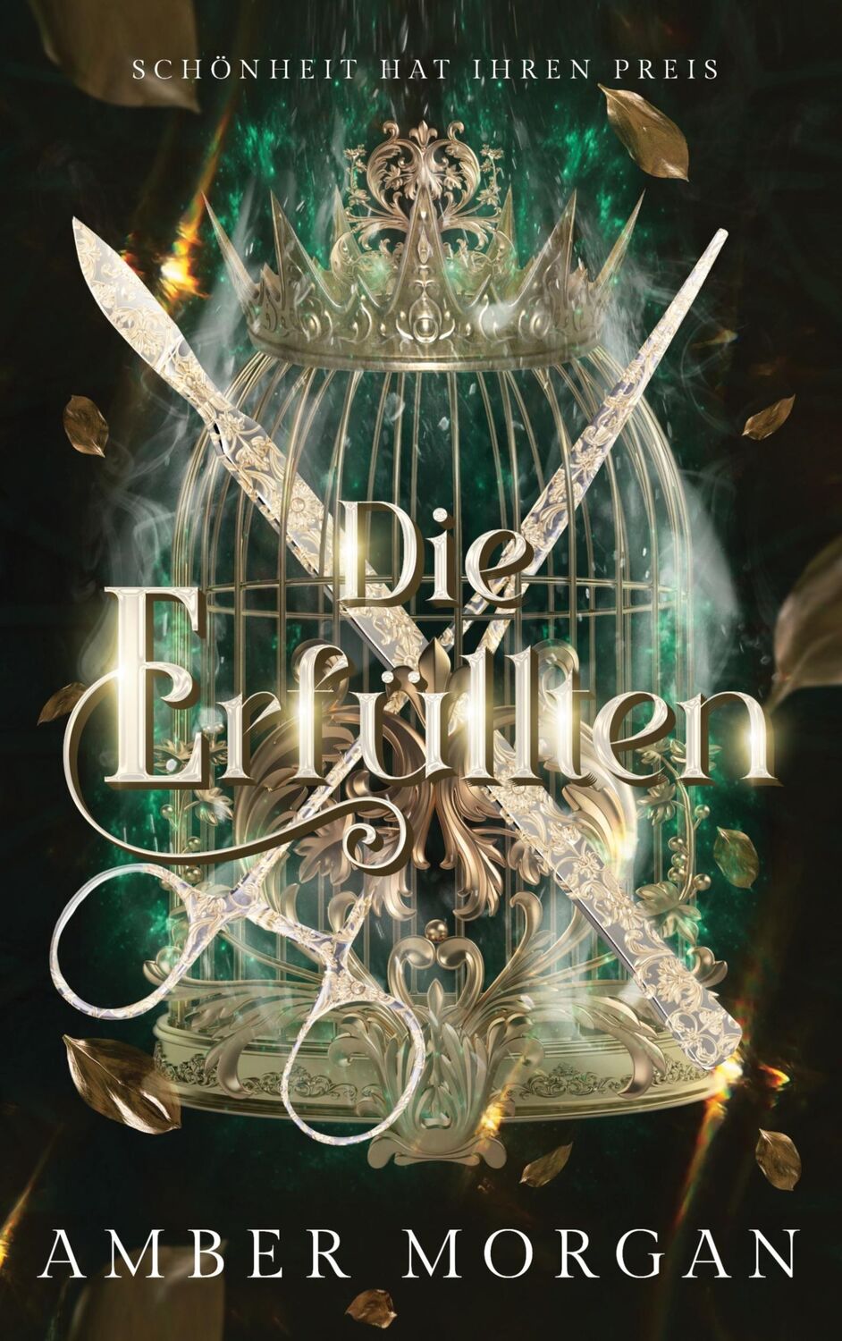 Cover: 9783758306259 | Die Erfüllten | Schönheit hat ihren Preis | Amber Morgan | Taschenbuch