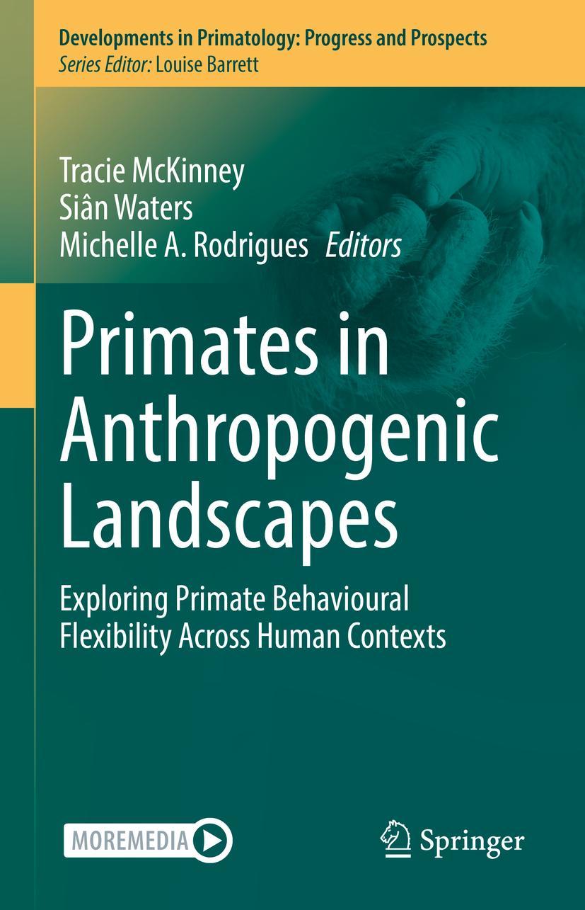 Cover: 9783031117350 | Primates in Anthropogenic Landscapes | Tracie McKinney (u. a.) | Buch