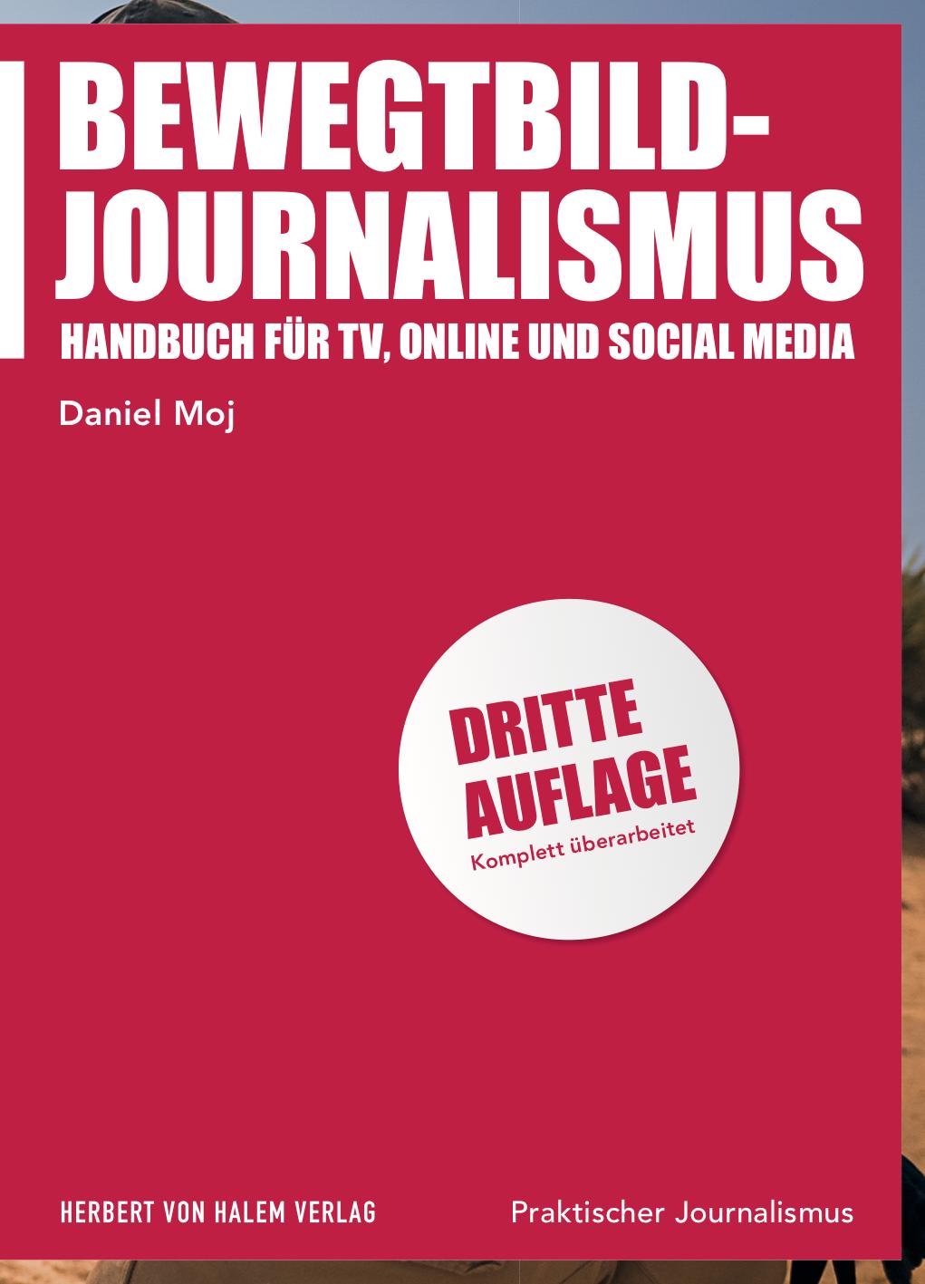 Cover: 9783744520133 | Bewegtbild-Journalismus | Handbuch für TV, Online und Social Media