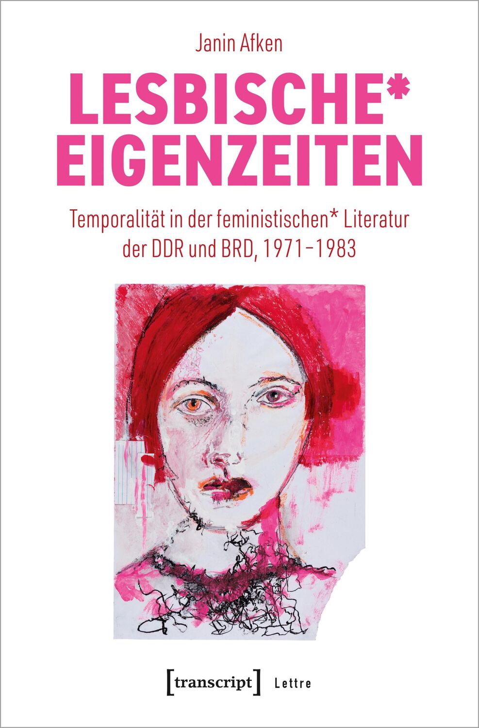 Cover: 9783837672978 | Lesbische* Eigenzeiten | Janin Afken | Taschenbuch | Lettre | 350 S.