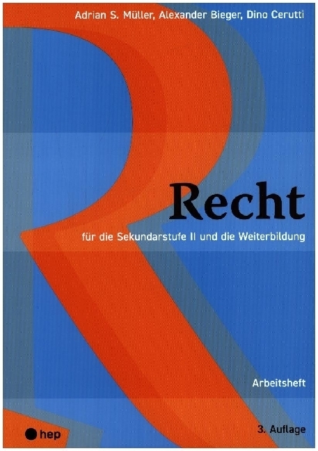 Cover: 9783035523089 | Recht Arbeitsheft | für die Sekundatstufe II und die Weiterbildung