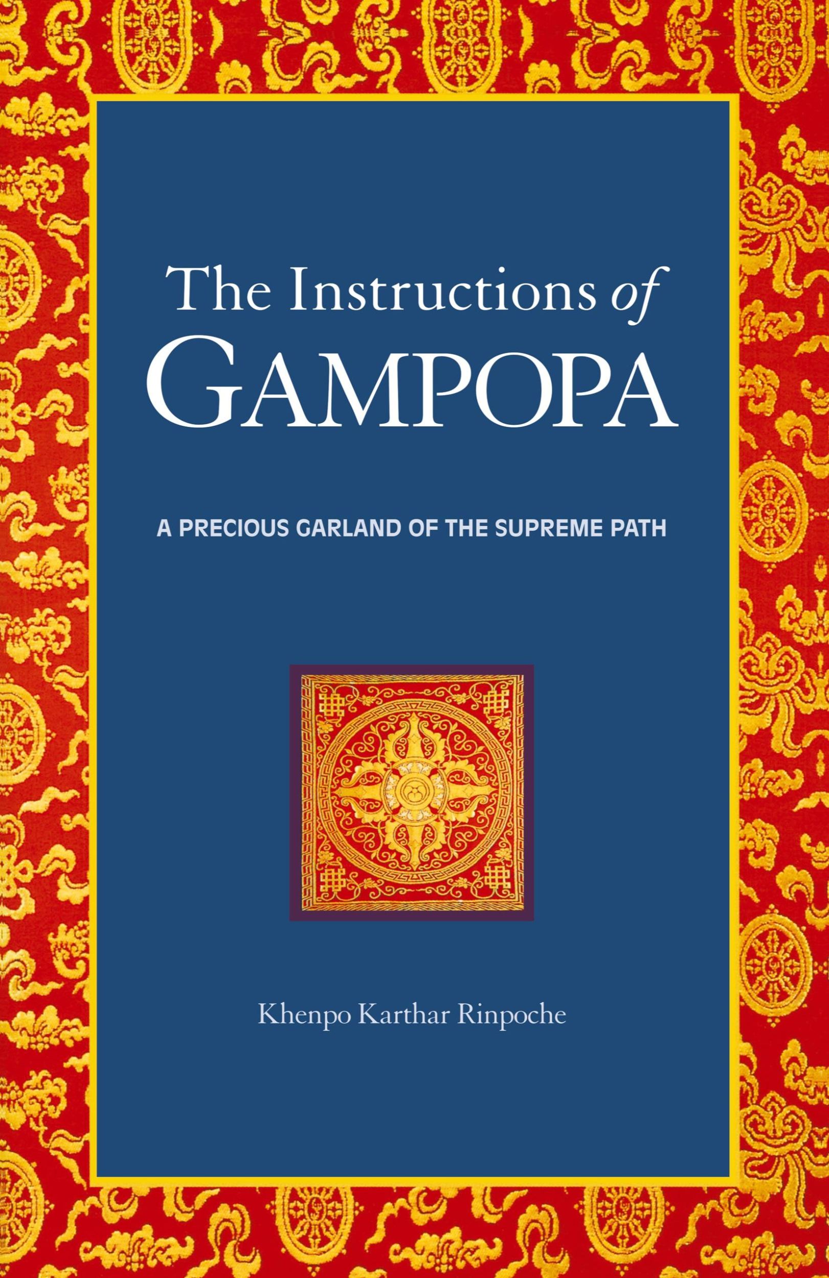 Cover: 9781559390460 | The Instructions of Gampopa | A Precious Garland of the Supreme Path