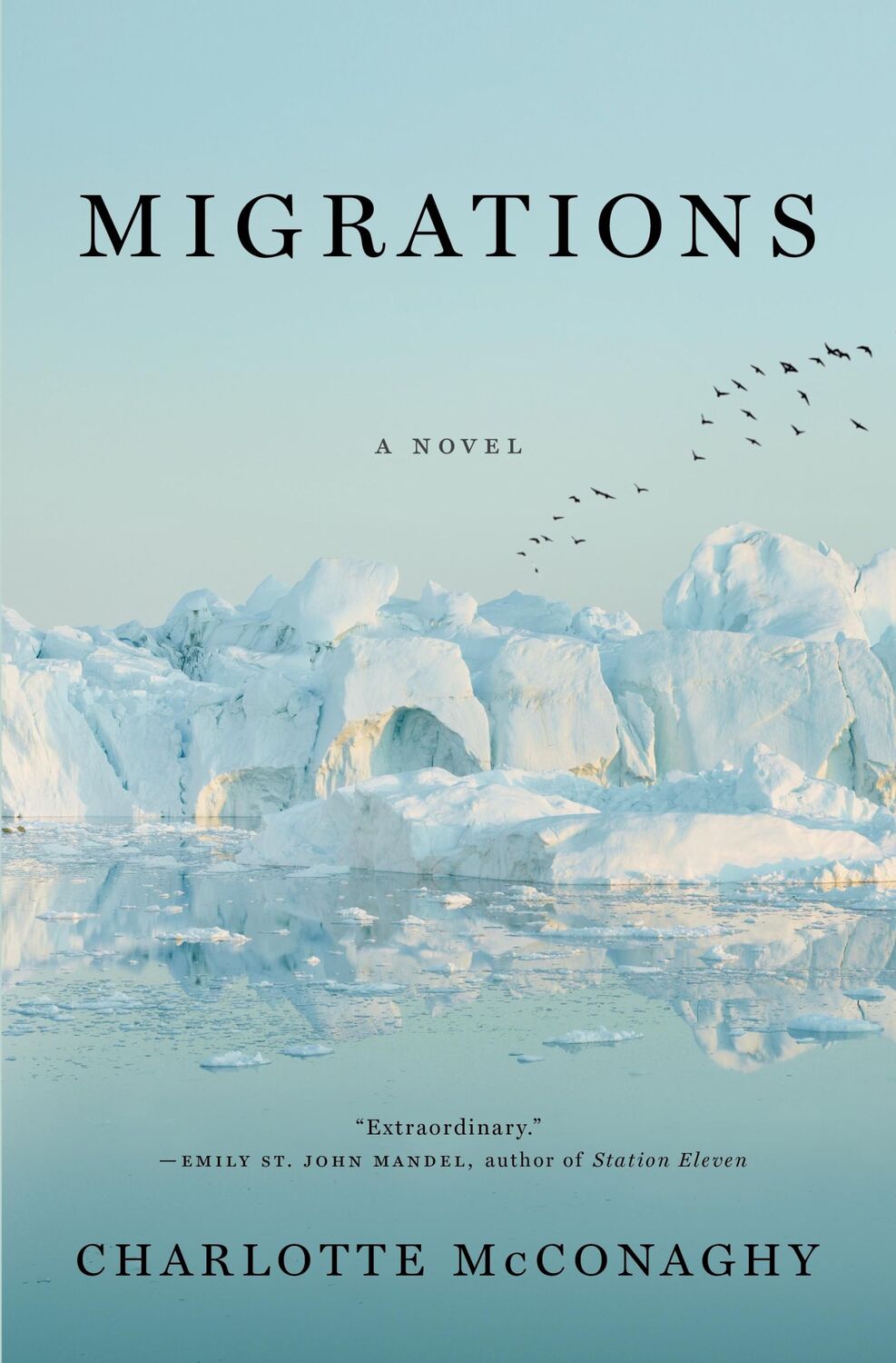 Cover: 9781250204028 | Migrations | Charlotte McConaghy | Buch | Englisch | 2020