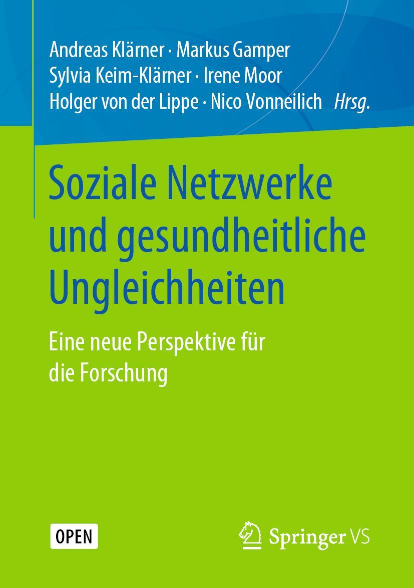 Cover: 9783658216580 | Soziale Netzwerke und gesundheitliche Ungleichheiten | Klärner (u. a.)