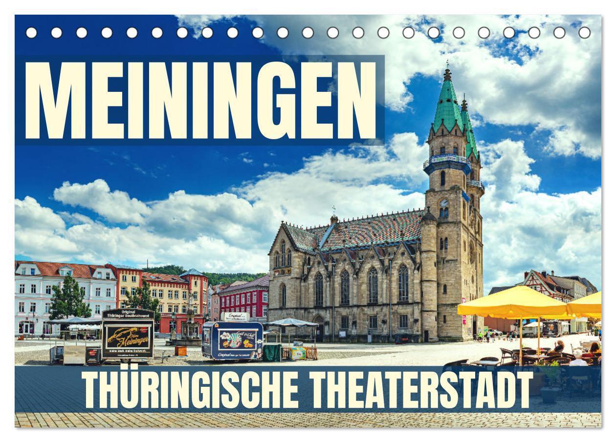 Cover: 9783457168004 | Meiningen - Thüringische Theaterstadt (Tischkalender 2025 DIN A5...