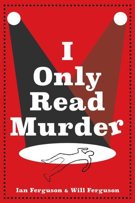 Cover: 9781443470766 | I Only Read Murder | A Novel | Ian Ferguson (u. a.) | Taschenbuch